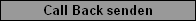 Call Back senden